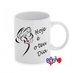 Today is Your Day Mug